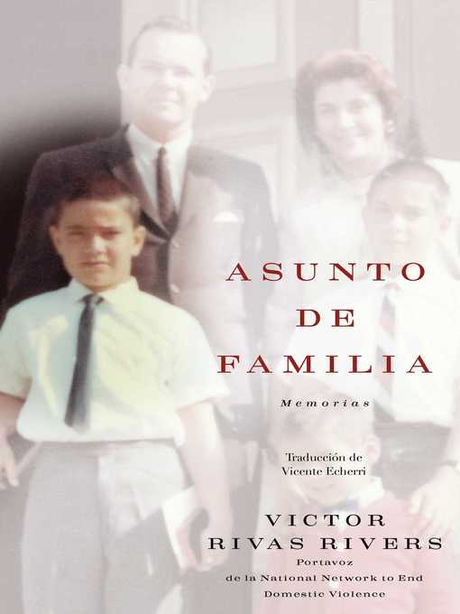 Title details for Asunto de familia (A Private Family Matter) by Victor Rivas Rivers - Wait list